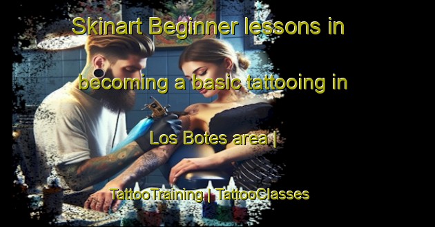 Skinart Beginner lessons in becoming a basic tattooing in Los Botes area | TattooTraining | TattooClasses | SkinartTraining-Mexico